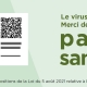 Visuel "Le virus circule encore ! Merci de présenter votre pass sanitaire"