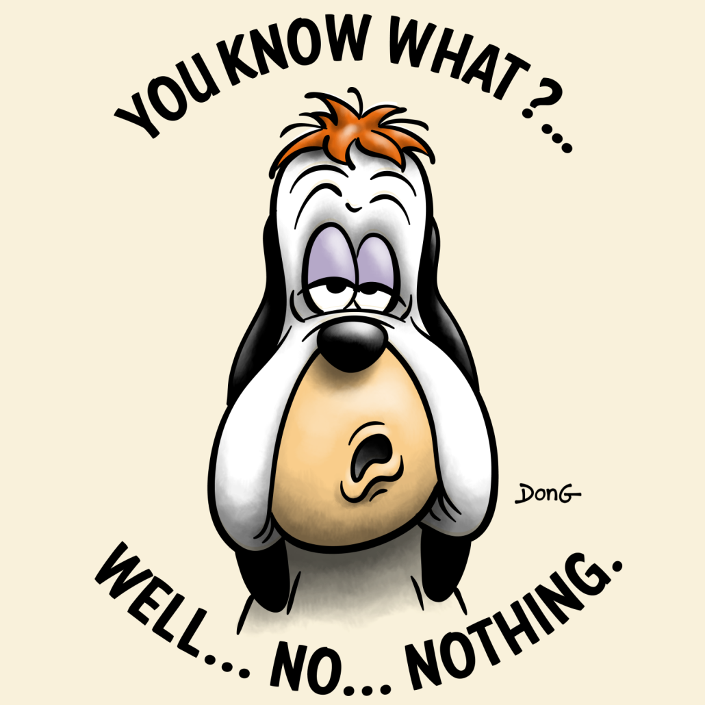 Dessin de Droopy disant 